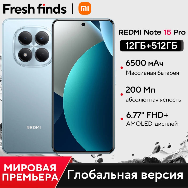 【World Premiere】Global Version Xiaomi Redmi Note 15 Pro MTK Helio G200-Ultra 6.77"AMOLED display 200MP ultimate-clarity camera
